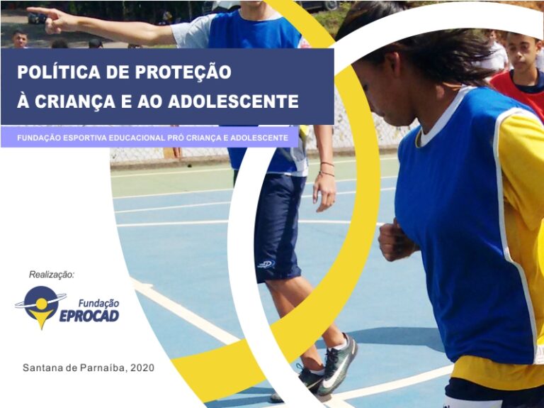 A Fundação EPROCAD realizou nesta semana, encontros para Aprimoramento da sua Política de Proteção à Crianças e ao Adolescentes. Confira como foi e acesse o Documento na Integra.