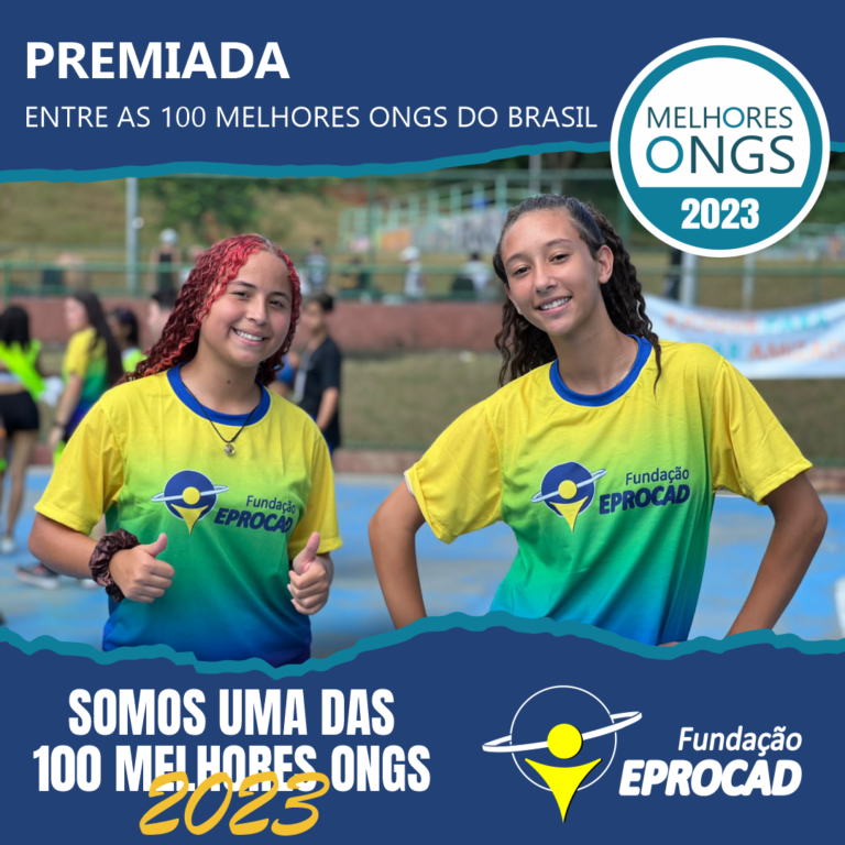 <strong>A Fundação EPROCAD é uma das 100 Melhores ONGs de 2023</strong>