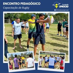CAPA Capacitação de Rugby – (Encontro Pedagógica)