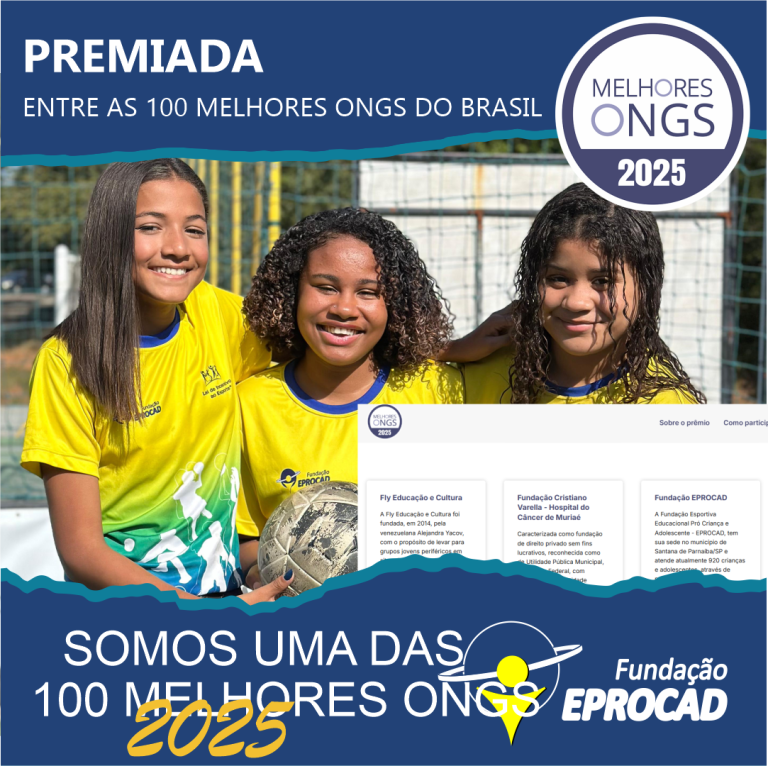 Fundação EPROCAD foi escolhida uma das 100 Melhores ONGs de 2025